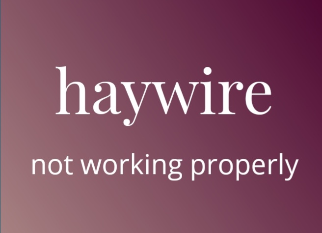 Haywire